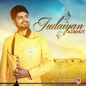 Judaaiyan Lyrics Adbhut 2015 Single