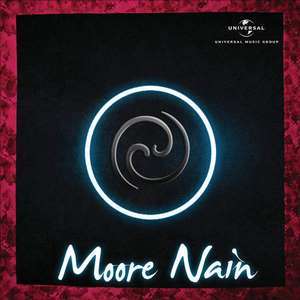 Moore Nain Lyrics Samved Ft Imran Khan & Shruti Prakash