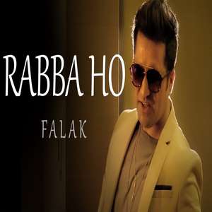 Rabba Ho Lyrics – Falak Shabir From Judah Album