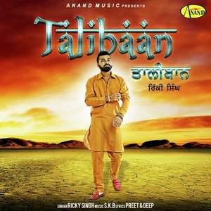 Taliban Lyrics - Ricky Singh FT SKB Songs