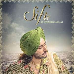sift-lyrics-satinder-sartaaj-punjabi-songs