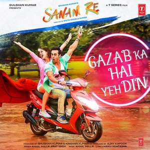 gazab-ka-hai-yeh-din-arijit-singh-sanam-re