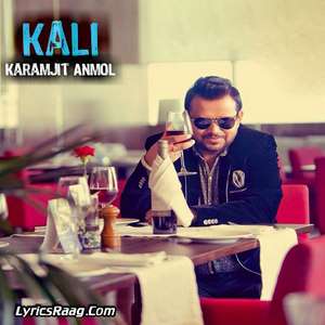 kali--karamjit-anmol-punjabi-songs