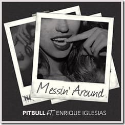 Messin' Around ft. Enrique Iglesias