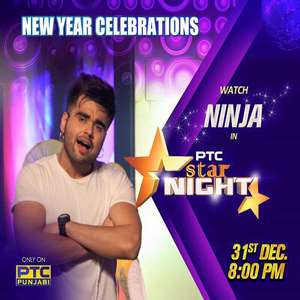 Nakhra Lyrics: Ninja | PTC Star Night Songs