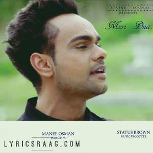 Meri Dua Lyrics: Manny Grewal | Punjabi Songs