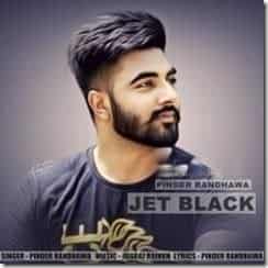 JET BLACK LYRICS: Pinder Randhawa Songs