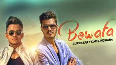 Bewafa Lyrics: Gurnazar Ft Millind Gaba Songs