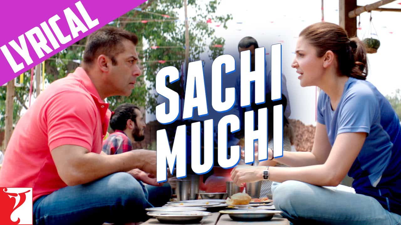 Sachi Muchi Lyrics – Mohit Chauhan | Sultan