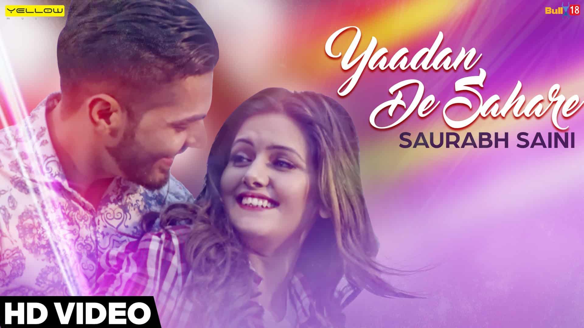 Yaadan De Sahare Lyrics: Saurabh Saini | Happy Raikoti