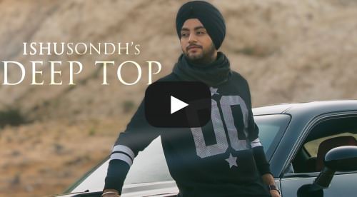 DEEP TOP LYRICS – Ishu Sondh