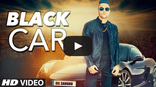 Black Car Lyrics – Dil Sandhu & Lovey