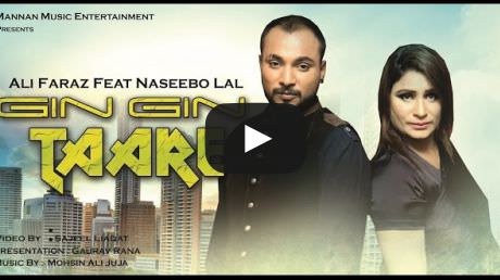Gin Gin Taare Lyrics – Ali Faraz Feat Naseebo Lal