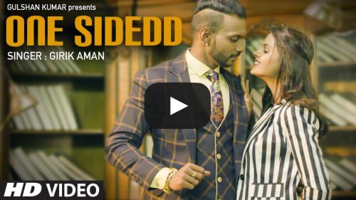 One Sided Lyrics – Girik Aman
