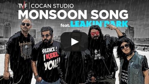 Monsoon Song Lyrics Ft. Leakin’ Park | TVF CoCan Studio