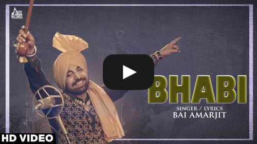 Bhabi Lyrics – Bai Amarjit