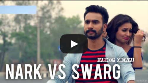Nark vs Swarg Lyrics – Hardeep Grewal