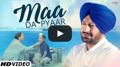 Maa Da Pyaar Lyrics – Malkit Singh