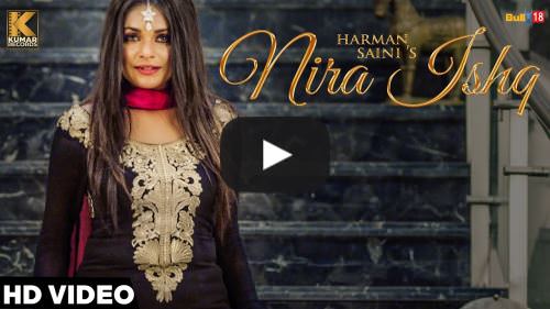 Nira Ishq Lyrics – Harman Saini