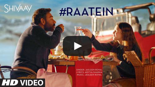 Raatein Lyrics – Shivaay Movie