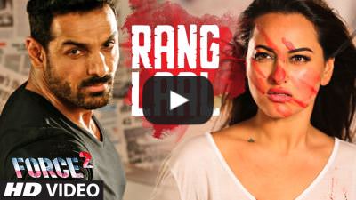Rang Laal Lyrics – Force 2 Film