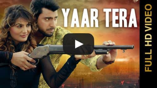 Yaar Tera Lyrics – Nimma Kakarwal