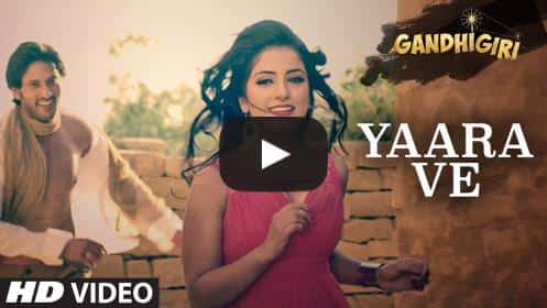 Yaara Ve Lyrics – Gandhigiri Movie
