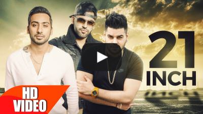 21 Inch Lyrics – Raj Sandhu & Shrey Sean