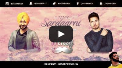 Luv My Sardaarni Lyrics – Dj Frenzy