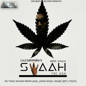 Swaah Lyrics – Laji Surapuria