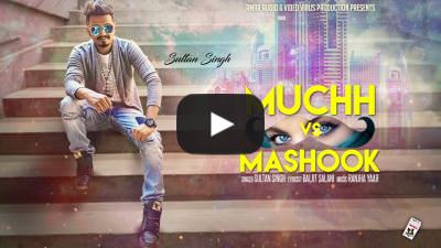 Muchh Vs Mashook Lyrics – Sultan Singh