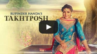 Takhatposh Lyrics – Rupinder Handa