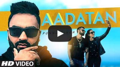 Aadatan – Punnu Singh