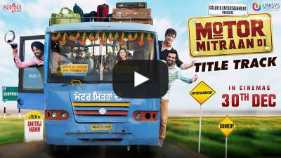 Motor Mitraan Di (Title Track)