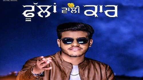 Phullan Wali Car – Love Dhaliwal