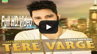 Tere Varge – Jatinder Jeetu