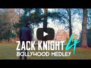 Bollywood Medley Pt 4 – Zack Night