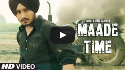 Maade Time – Amar Sandhu