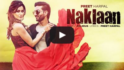 Naklan Lyrics – Preet Harpal