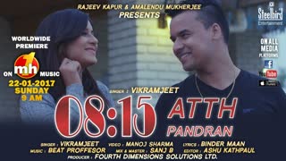 08:15 Atth Pandran Lyrics – Vikramjeet