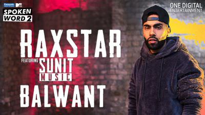 Balwant Lyrics – Raxstar | MTV Spoken Word 2