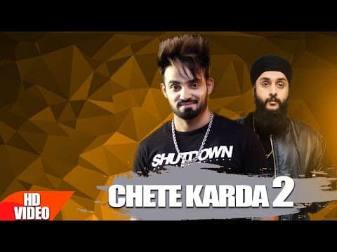Chete Karda 2 Lyrics: Resham Singh Anmol Ft. Fateh & Desi Crew