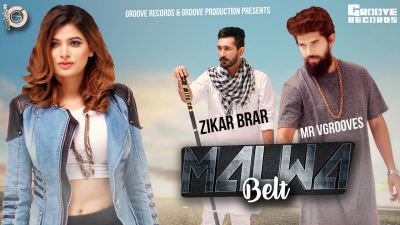 Malwa Belt Lyrics – Zikar Brar | Mr. Vgrooves