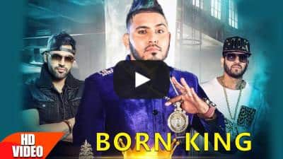 Born King – Lucky Singh Durgapuria & Jazzy B