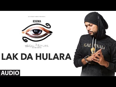 Lak Da Hulara – Bohemia