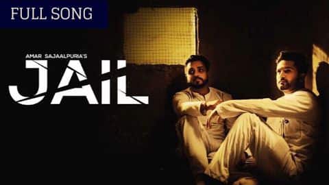 Jail Lyrics: Amar Sajaalpuria