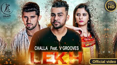 Lekh – Challa & Mr. V Grooves