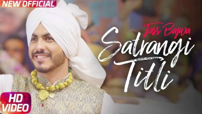 Satrangi Titli Lyrics – Jass Bajwa