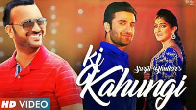 Ki Kahungi Lyrics – Surjit Bhullar