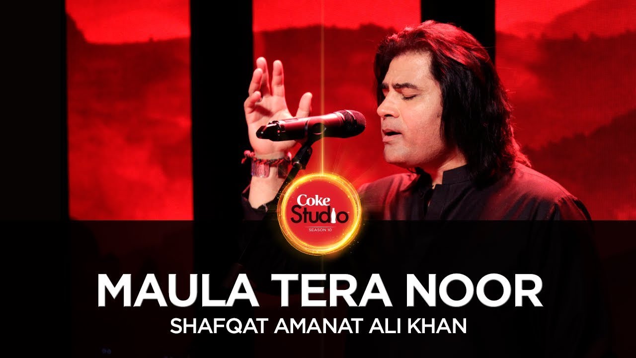 Maula Tera Noor – Coke Studio